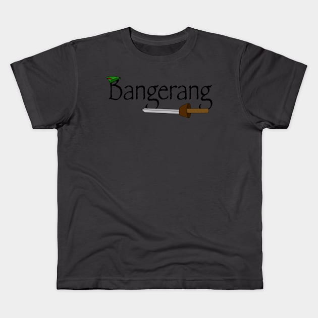 Bangerang! Kids T-Shirt by Thalionwen Creates